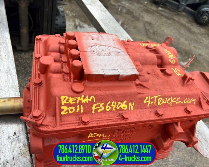2011 EATON-FULLER FS6406N TRANSMISSIONS 6 SPEED